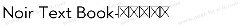 Noir Text Book字体转换